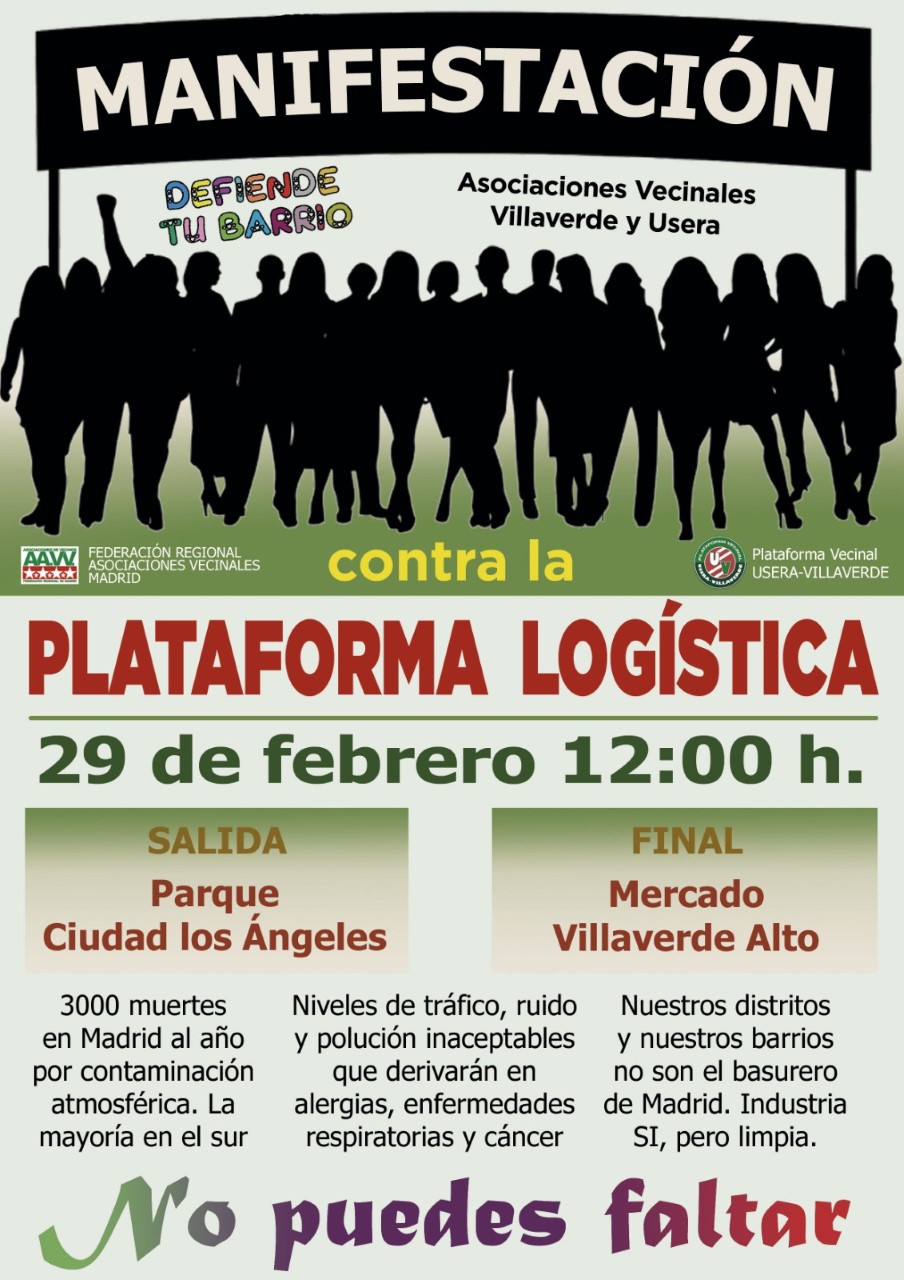 Por qué el rechazo a la Plataforma Logística en Villaverde. Manifestación el sábado 29 de Febrero