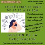 Espacio Joven: Taller lunes 12 de junio de 2023, Gestión de la Frustración