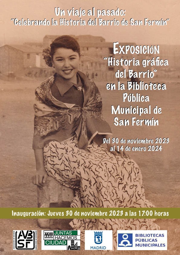 En este momento estás viendo Exposición :«Historia gráfica del barrio» en la Biblioteca Pública Municipal de San Fermín, jueves 30 de noviembre de 2023